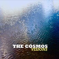 The Cosmos - Visions