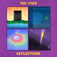 The Ivies - Reflections