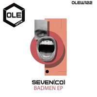 Seven(CO) - Badmen EP