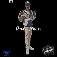 D3 - One-Man (Explicit)