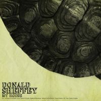 Donald Sheffey - My House