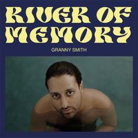 Granny Smith - River of Memory