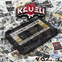 Kaveli - Lost Tapes, Vol. 1 (Explicit)