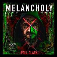 Paul Clark (UK) - Melancholy