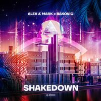 Alex & Mark, Bakovic - Shakedown