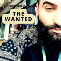Haxhigeaszy - The Wanted