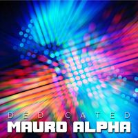 Mauro Alpha - Dedicated