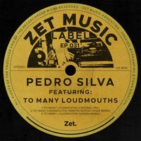 Pedro Silva - To Many Loudmouths