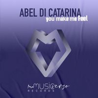 Abel Di Catarina - You Make Me Feel