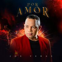 Joe Veras - Por Amor