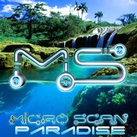 Micro Scan - Paradise