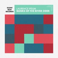 Laurence Ipsum - Banks of the River Oder