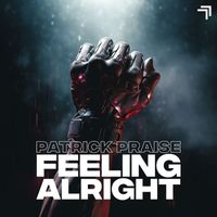 Patrick Praise - Feeling Alright