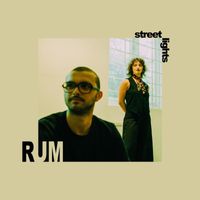 Rum - Streetlights
