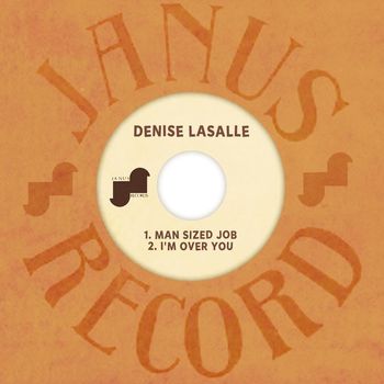 Denise Lasalle - Man Sized Job / I'm Over You