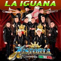 La Historia Musical de Mexico - La Iguana
