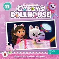 Gabby's Dollhouse - Folge 11: Die leuchtende Lok / Die Regentag-Banane (Das Original-Hörspiel zur Serie)