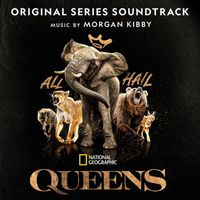 Morgan Kibby - Queens (Original Series Soundtrack)