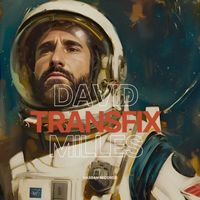 David Milles - Transfix