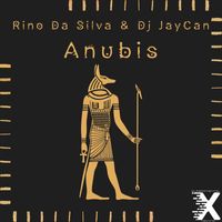 Rino da Silva & DJ JayCan - Anubis