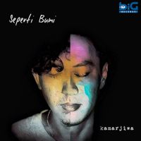 Kamar Jiwa - Seperti Bumi