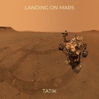 Tatik - Landing on Mars
