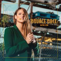 Katie Lyon - Bounce Back