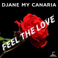 Djane My Canaria - Feel the Love