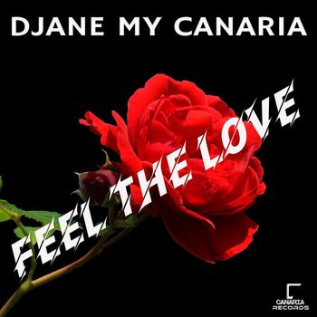 Djane My Canaria - Feel the Love