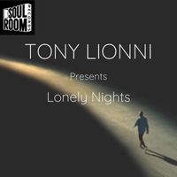 Tony Lionni - Lonely Nights