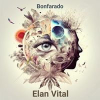 Bonfarado - Elan Vital