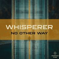 wHispeRer - No Other Way