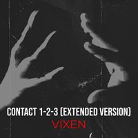 Vixen - Contact 1-2-3 (Extended Version)
