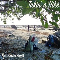 Adrian Smith - Takin' a Hike