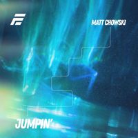 Matt Chowski - Jumpin'