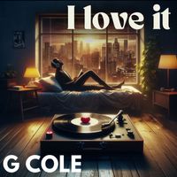G Cole - I Love It