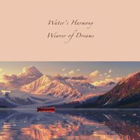 Weaver of Dreams - Water's Harmony