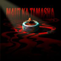 Rudraaksh - Maut Ka Tamasha (Explicit)
