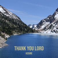 Assure - Thank You Lord