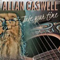 Allan Caswell - Take Your Time