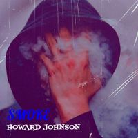 Howard Johnson - Smoke