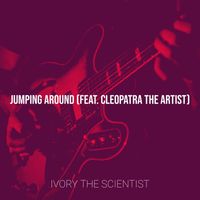 Ivory Samuels (feat. Cleopatra The Artist) - Jumping Around