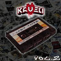Kaveli - Lost Tapes, Vol. 2 (Explicit)