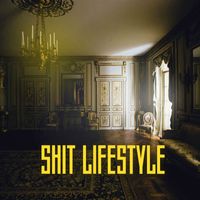 Jass Manaak / Ishani Dave - Shit Lifestyle