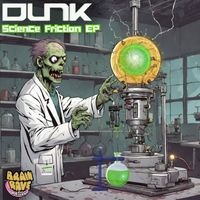 Dunk - Science Friction EP