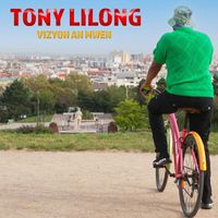 Tony Lilong - Vizyon an mwen