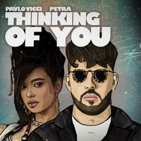 Pavlo Vicci x Petra - Thinking of You