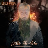 Elderwoods - Within The Ashes