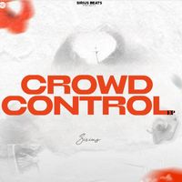 Sirius - Crowd Control