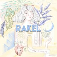 Rakel - Mi Casa